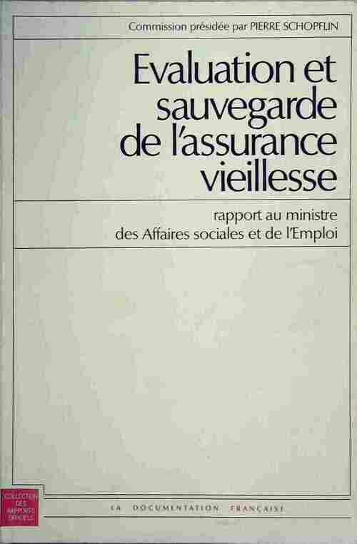 Evaluation et sauvegarde de l'assurance-vieillesse - Pierre Schopflin