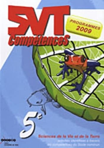 SVT 5e : Activités identifiées à travers les compétences du socle commun programmes 2009 - Myriam Vial