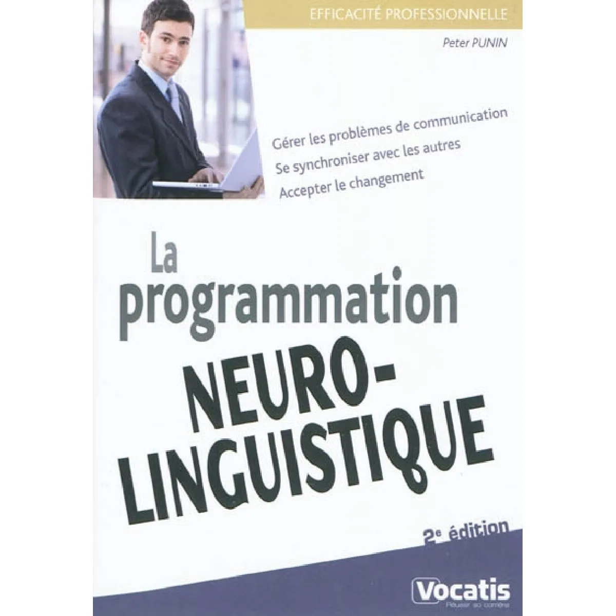 La programmation neurolinguistique