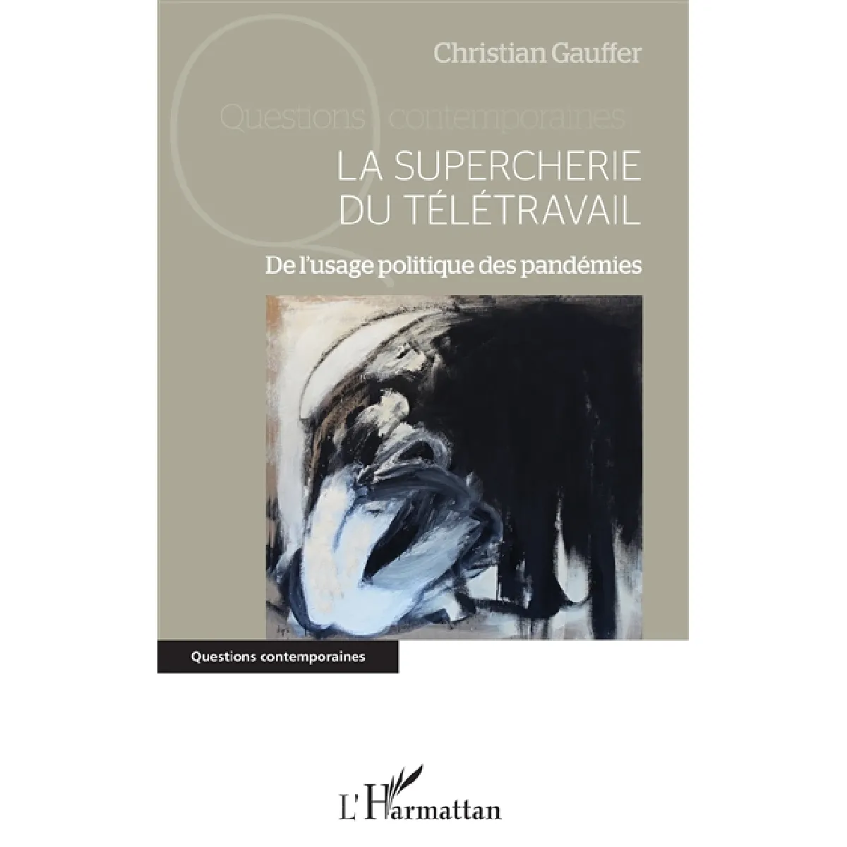 La supercherie du télétravail : de l'usage politique des pandémies