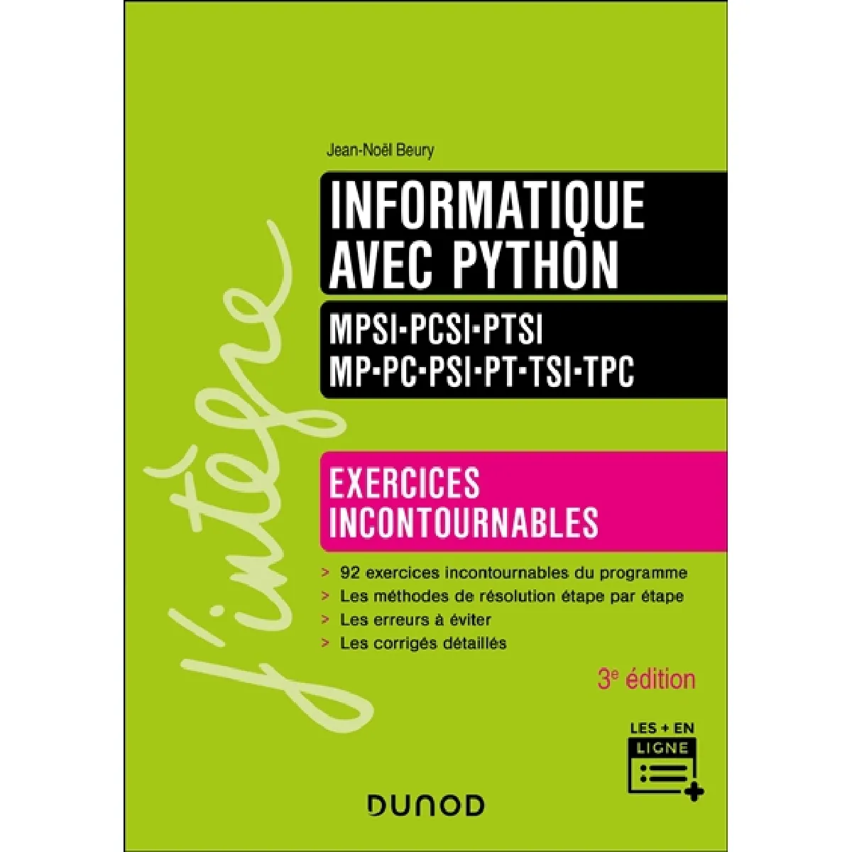 Informatique avec Python : MPSI, PCSI, PTSI, MP, PC, PSI, PT, TSI, TPC : exercices incontournables